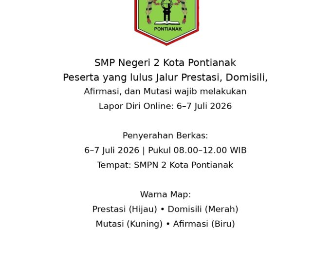 Pengumuman Hasil dan Daftar Ulang SPMB SMPN 2 Kota Pontianak Tahun 2026